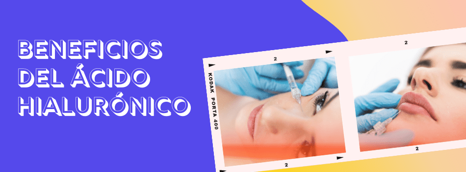 Beneficios del ácido hialurónico